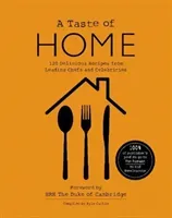 TASTE OF HOME - 120 Delicious Recipes from Leading Chefs and Celebrities(Pevná vazba)