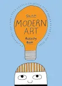 Tate Kids Modern Art Activity Book (Jackson Sharna)(Paperback)