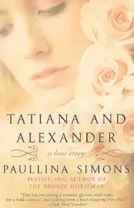 Tatiana and Alexander (Simons Paullina)(Paperback)