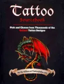 Tattoo Sourcebook - Pick and Choose from Thousands of the Hottest Tattoo Designs (The Editors at TattooFinder.com)(Paperback / softback)