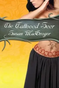 Tattooed Seer (MacGregor Susan)(Paperback / softback)
