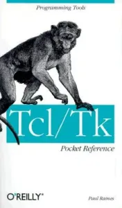 Tcl/TK Pocket Reference: Programming Tools (Raines Paul)(Paperback)