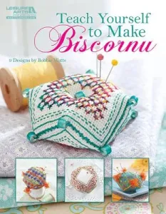 Teach Yourself to Make Biscornu (Leisure Arts #5406) (Watts Bobbie)(Paperback)