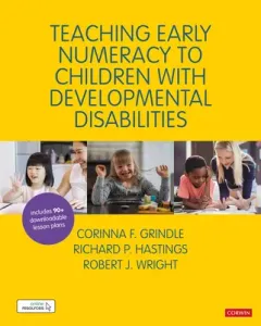 Teaching Early Numeracy to Children with Developmental Disabilities (Grindle Corinna)(Pevná vazba)