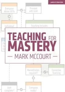 Teaching for Mastery (McCourt Mark)(Paperback)