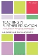 Teaching in Further Education: An Outline of Principles and Practice (Curzon L. B.)(Paperback)