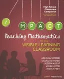 Teaching Mathematics in the Visible Learning Classroom, High School (Almarode John T.)(Paperback)