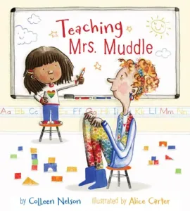Teaching Mrs. Muddle (Nelson Colleen)(Pevná vazba)
