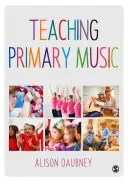 Teaching Primary Music (Daubney Alison)(Paperback)