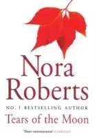 Tears Of The Moon - Number 2 in series (Roberts Nora)(Paperback / softback)