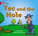Tec and the Hole (Mitton Tony)(Paperback)