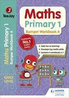 TeeJay Maths Primary 1: Bumper Workbook A (Geddes James)(Paperback / softback)