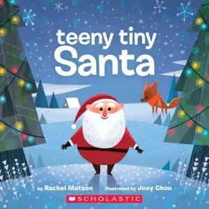 Teeny Tiny Santa (Matson Rachel)(Board Books)