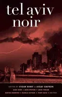 Tel Aviv Noir (Keret Etgar)(Paperback)