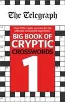 Telegraph Big Book of Cryptic Crosswords 1 (Telegraph Media Group Ltd)(Paperback / softback)