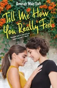 Tell Me How You Really Feel (Safi Aminah Mae)(Paperback)