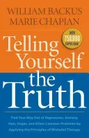 Telling Yourself the Truth (Backus William)(Paperback)