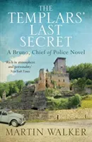 Templars' Last Secret - The Dordogne Mysteries 10 (Walker Martin)(Paperback / softback)