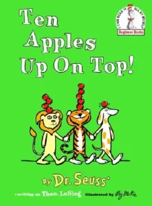 Ten Apples Up on Top! (Dr Seuss)(Pevná vazba)