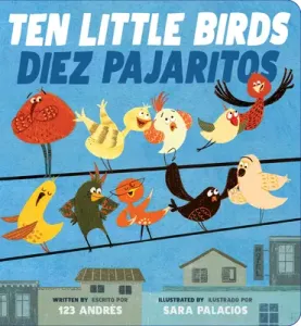 Ten Little Birds / Diez Pajaritos (Salguero Andrs)(Board Books)