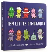 Ten Little Dinosaurs Board Book (Brownlow Mike)(Board book)