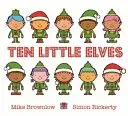 Ten Little Elves (Brownlow Mike)(Paperback / softback)