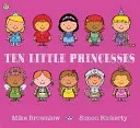 Ten Little Princesses (Brownlow Mike)(Paperback / softback)