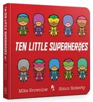 Ten Little Superheroes Board Book (Brownlow Mike)(Board book)