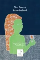 Ten Poems from Ireland - Selected and Introduced by Paula Meehan(Paperback / softback)