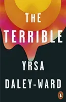 Terrible (Daley-Ward Yrsa)(Paperback / softback)