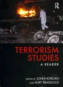 Terrorism Studies: A Reader (Horgan John G.)(Paperback)