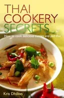 Thai Cookery Secrets - How to cook delicious curries and pad thai (Dhillon Kris)(Paperback / softback)