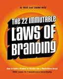 The 22 Immutable Laws of Branding: How to Build a Product or Service Into a World-Class Brand (Ries Al)(Paperback)