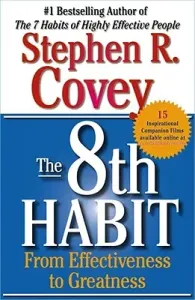 The 8th Habit: From Effectiveness to Greatness (Covey Stephen R.)(Paperback)