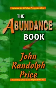 The Abundance Book (Price John Randolph)(Paperback)