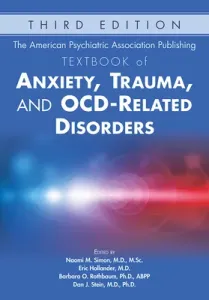The American Psychiatric Association Publishing Textbook of Anxiety, Trauma, and Ocd-Related Disorders (Simon Naomi)(Pevná vazba)