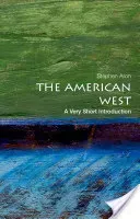 The American West: A Very Short Introduction (Aron Stephen)(Paperback)