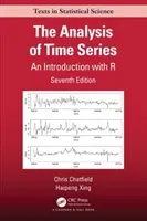 The Analysis of Time Series: An Introduction with R (Chatfield Chris)(Paperback)
