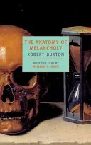 The Anatomy of Melancholy (Burton Robert)(Paperback)