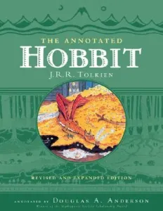 The Annotated Hobbit (Tolkien J. R. R.)(Pevná vazba)