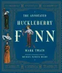 The Annotated Huckleberry Finn (Twain Mark)(Pevná vazba)