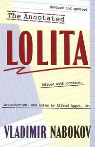 The Annotated Lolita (Nabokov Vladimir)(Paperback)