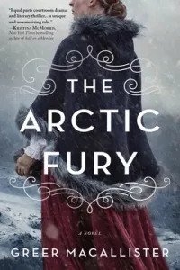 The Arctic Fury (Macallister Greer)(Paperback)