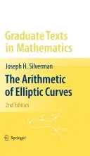 The Arithmetic of Elliptic Curves (Silverman Joseph H.)(Pevná vazba)