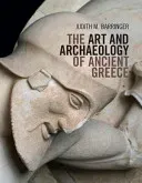 The Art and Archaeology of Ancient Greece (Barringer Judith M.)(Paperback)