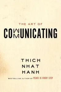 The Art of Communicating (Hanh Thich Nhat)(Paperback)