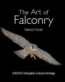 The Art of Falconry (Morel Patrick)(Pevná vazba)