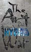 The Art Of Hybrid War (Patrick J. J.)(Paperback)