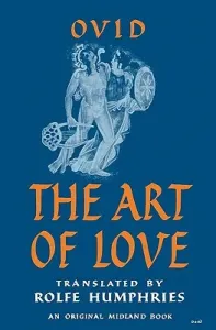 The Art of Love (Ovid)(Paperback)