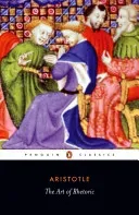 The Art of Rhetoric (Aristotle)(Paperback)